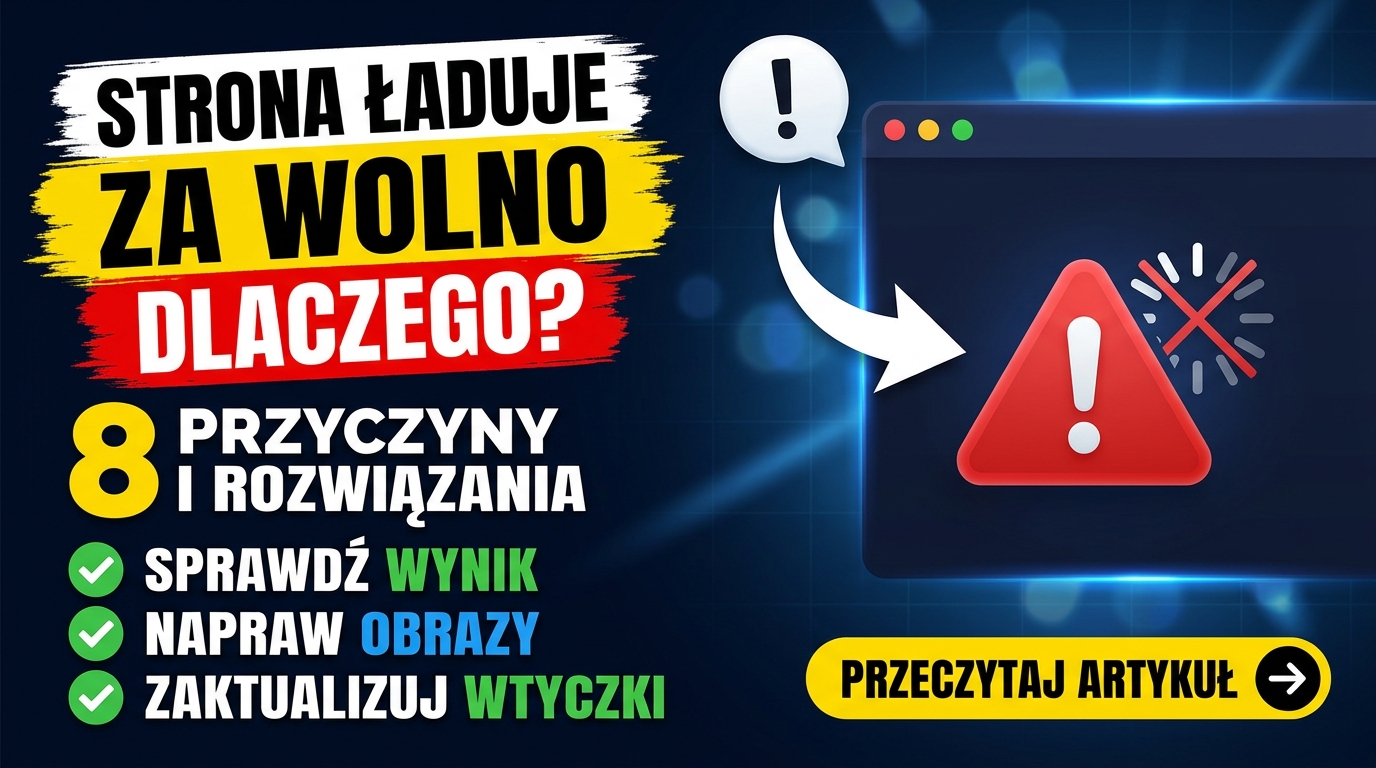 Schemat przyczyn wolnego ładowania strony internetowej