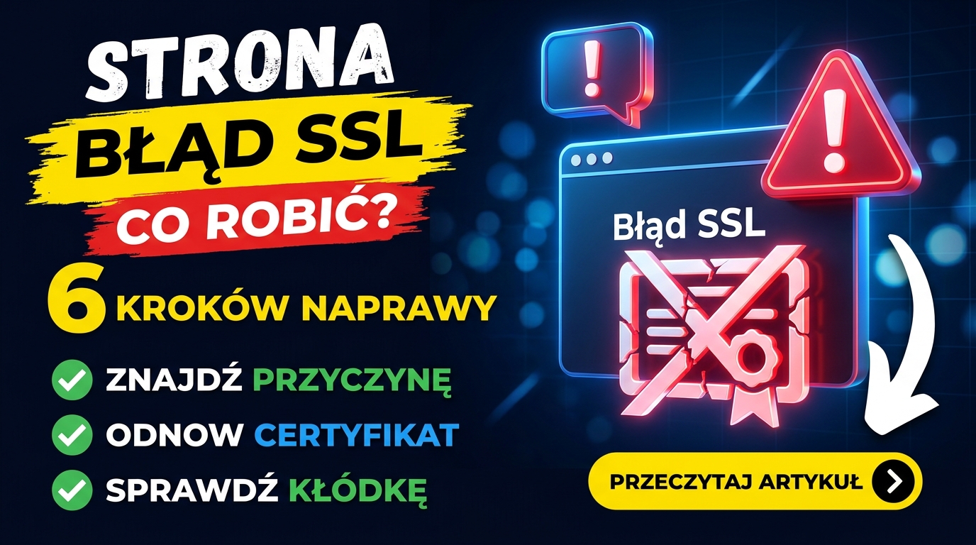 Przeglądarka ostrzega przed wygasłym certyfikatem SSL